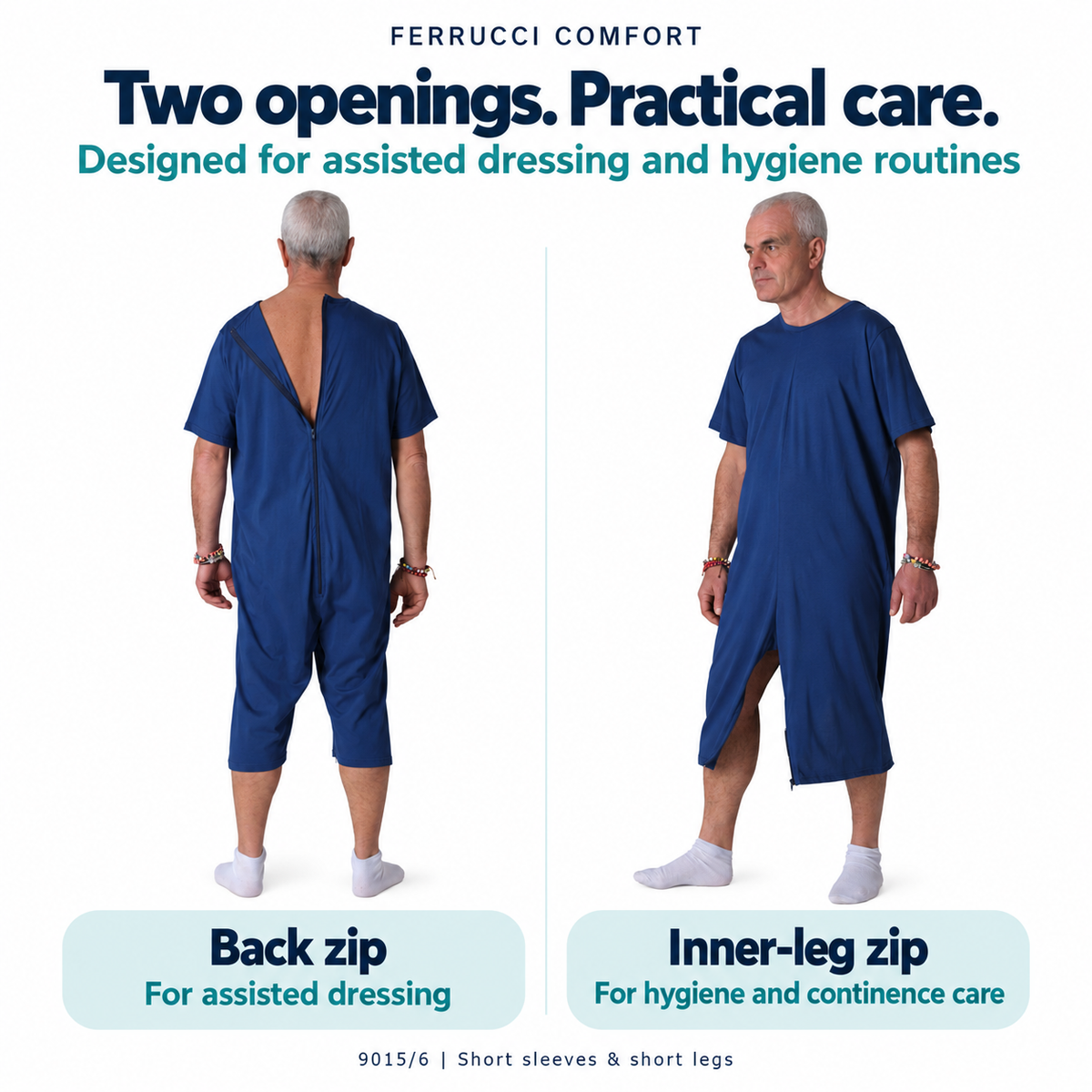 Ferrucci Comfort 9015/6 back zip for assisted dressing and inner-leg zip for hygiene and continence care.